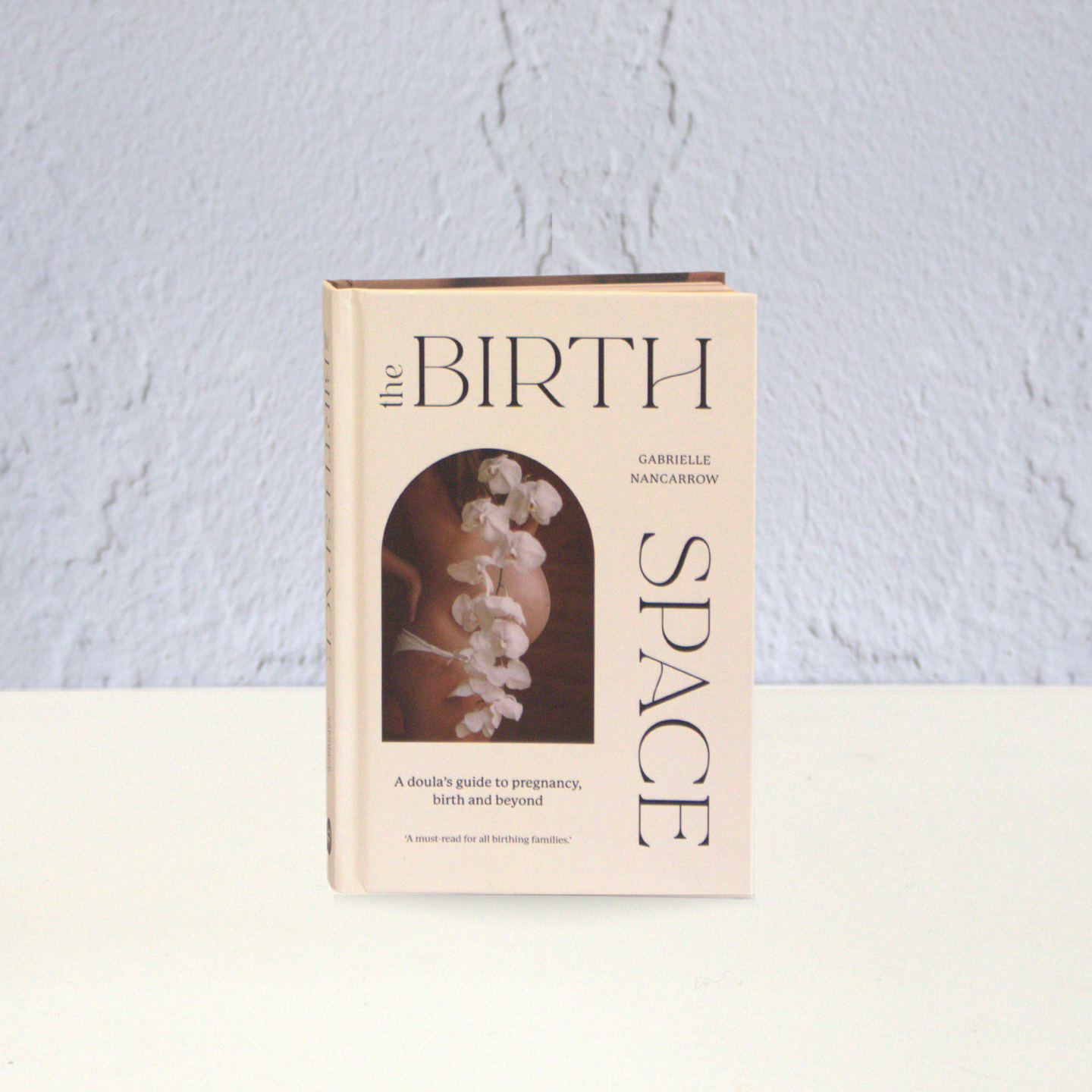 The Birth Space by Gabrielle Nancarrow - Olive and Fig Hampers and Flowers